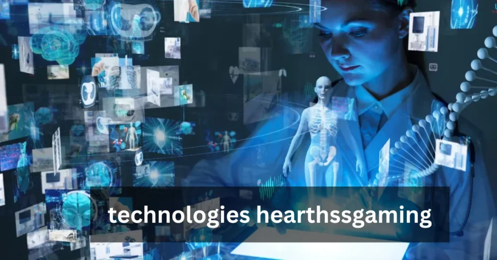 Technologies Hearthssgaming