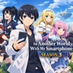 In Another World With My Smartphone Season 3